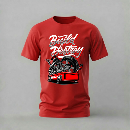 BUILD & DESTROY Graphic T-Shirt
