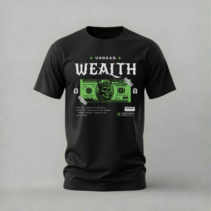 A black short-sleeve t-shirt with a graphic print on the front. The graphic features the word 'UNDEAD' in white above the word 'WEALTH' in a larger white gothic font, with a green dollar bill illustration and white tape graphics in the middle.