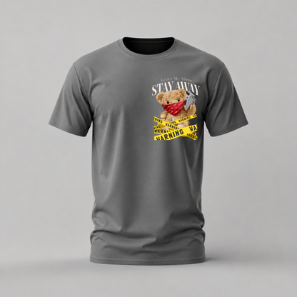 LEAVE ME ALONE Teddy Bear Graphic T-Shirt