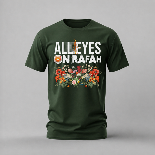 all eyes on rafah tshirt; statement graphic shirt; floral awareness tee; bold text tshirt; unisex statement tee; men cotton tshirt; half sleeve printed tshirt; awareness merch; casual wear