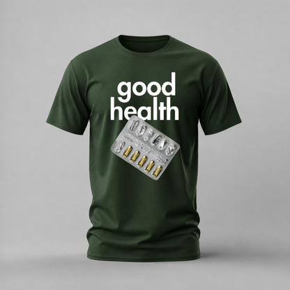 good health tshirt; bullets pack shirt; good health graphic tee; dark humor tshirt; blister bullets shirt; unisex health tee; men cotton tshirt; half sleeve printed tshirt; streetwear; casual wear; health merch; bullets graphic shirt

