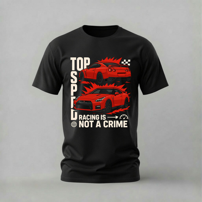 gtr tshirt; nissan gtr shirt; top speed racing tee; gtr graphic tshirt; jdm racing shirt; racing is not a crime tee; unisex car tshirt; men cotton tshirt; half sleeve printed tshirt; streetwear; casual wear; jdm merch; gtr fan shirt
