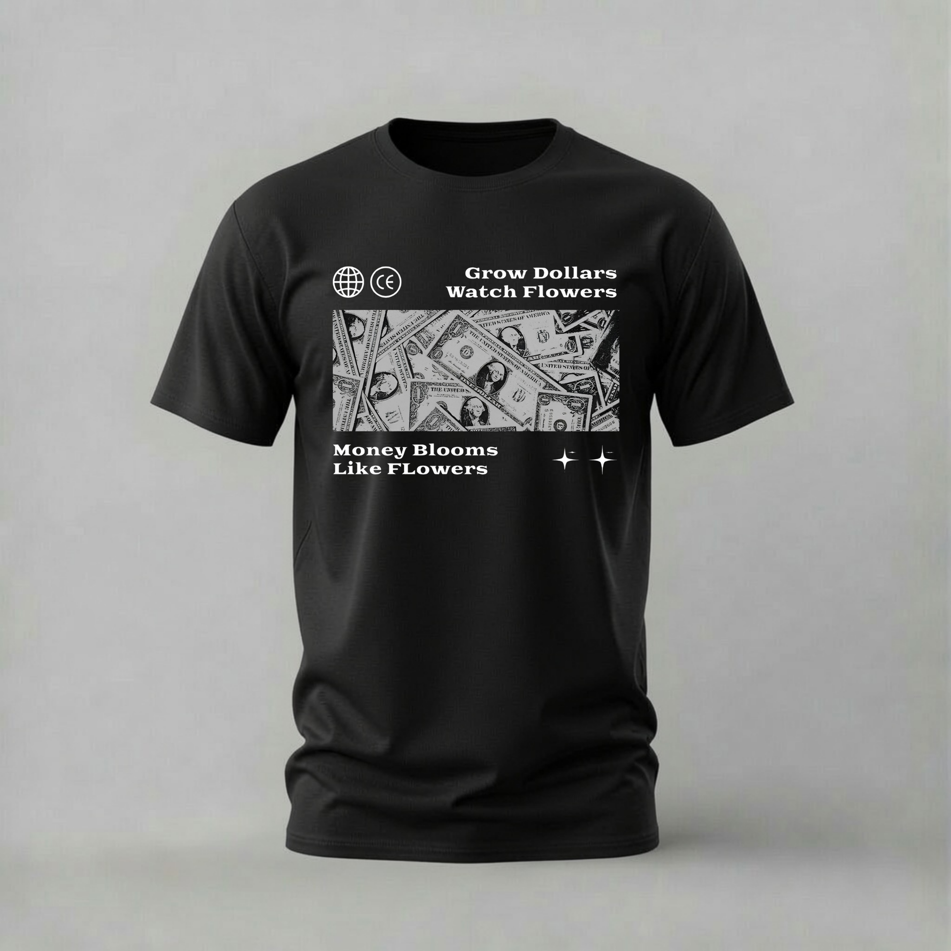 money blooms like flowers tshirt; grow dollars shirt; money mindset graphic tee; hustle cash tshirt; unisex graphic tee; men cotton tshirt; half sleeve printed tshirt; street merch; casual wear
