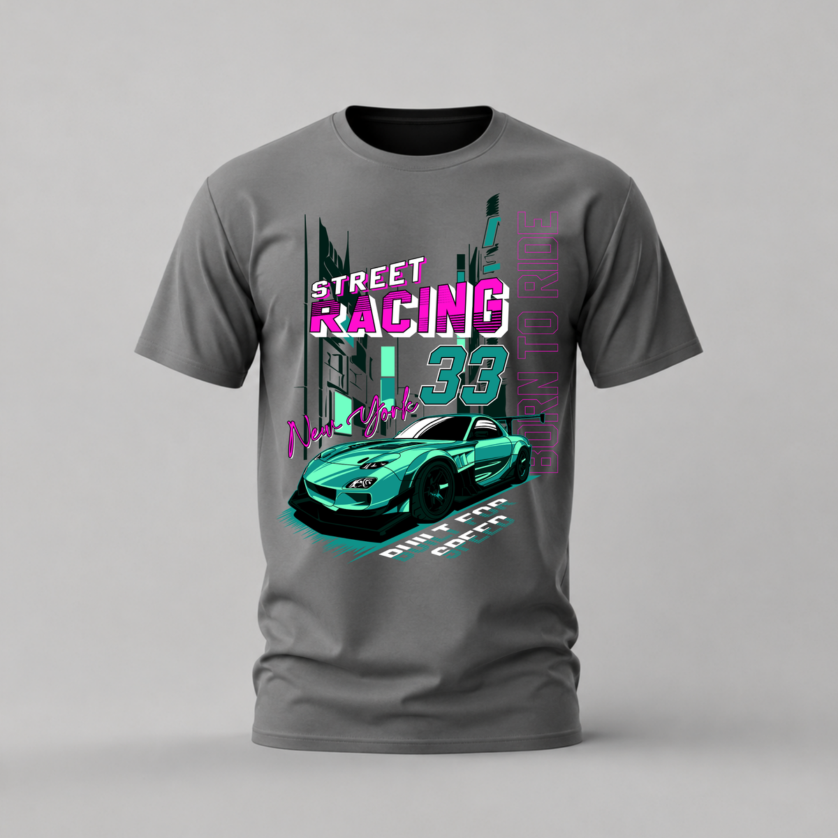 street racing 33 tshirt; teal rx-7 shirt; new york racing graphic tee; jdm streetwear tshirt; unisex car tee; men cotton tshirt; half sleeve printed tshirt; car merch; casual wear